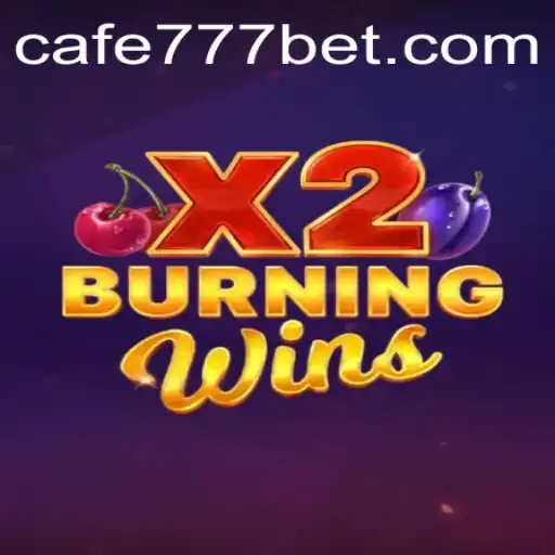 BurningWinsX2: Descubra o Excitante Mundo dos Jogos de Cassino com Café777