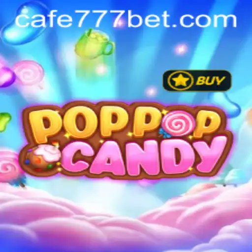 Explorando POPPOPCANDY: O Novo Fenômeno dos Jogos com Café777